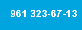 961 323-67-13 961 323-67-13